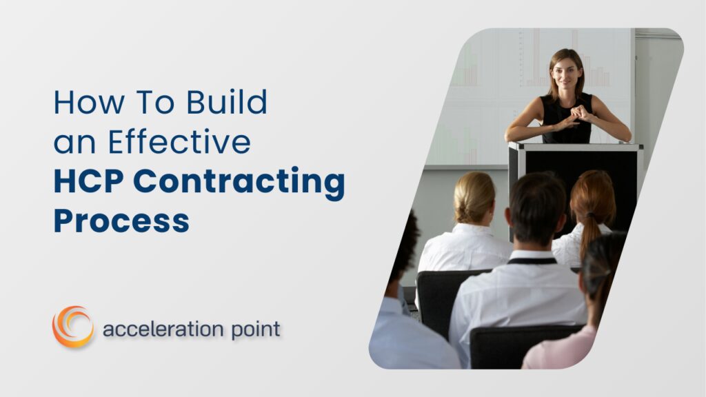 How To Build an Effective HCP Contracting Process