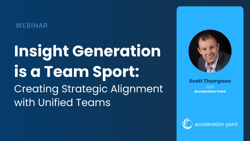 Insight Generation is a Team Sport: Creating Strategic Alignment with Unified Teams