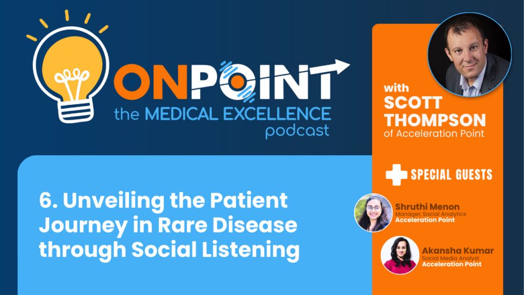 Patient Social Listening within Rare Disease with Shruthi Menon and Akansha Kumar