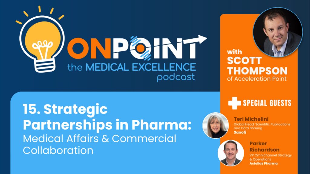 Strategic Partnerships in Pharma: Medical Affairs & Commercial Collaboration
