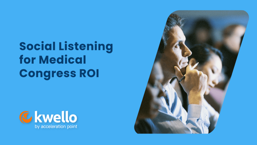 Social Listening for Medical Congress ROI