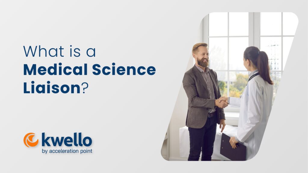 What Is A Medical Science Liaison?